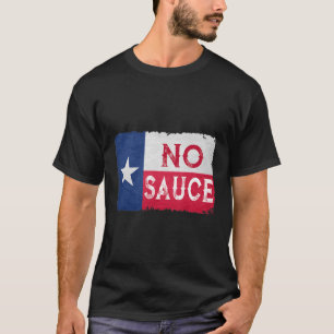 Keine Soße Auf Central Texas Bbq Brisket Byrbecue T-Shirt