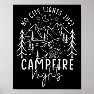 Keine Stadtlichter, nur Lagerfeuernächte Sommerfer Poster