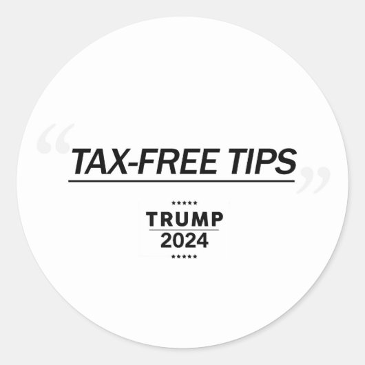 Keine Steuer auf Tipps Runder Aufkleber (Vorderseite)