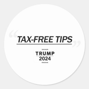 Keine Steuer auf Tipps Runder Aufkleber