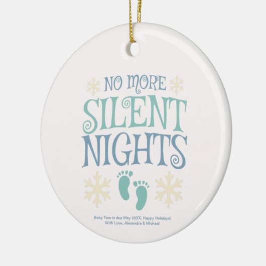 Keine stillen Nächte Weihnachtsschwangerschaft meh Keramik Ornament (Links)