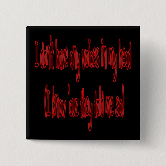 keine Stimmen in meinem lustigen Hauptknopf Button (Vorderseite)