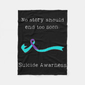 Keine Story sollte zu schnell Selbstmordbewusstsei Fleecedecke (Vorderseite)