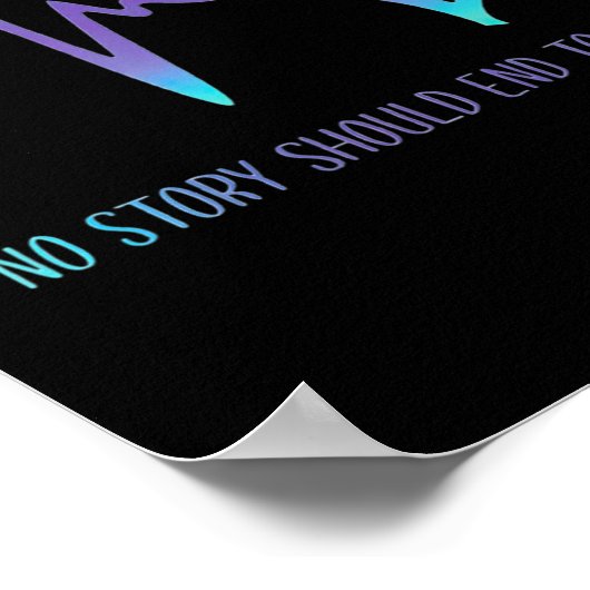 Keine Story sollte zu schnell Selbstmordbewusstsei Poster (Ecke)