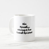 Keine Straße außer Geländewagen-Tasse Kaffeetasse (Vorderseite Links)