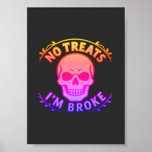 Keine Süßigkeiten, ich bin pleite Sarcastic Skull  Poster