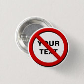 Keine Symbolwarnung Kleine benutzerdefinierte Scha Button (Vorne & Hinten)