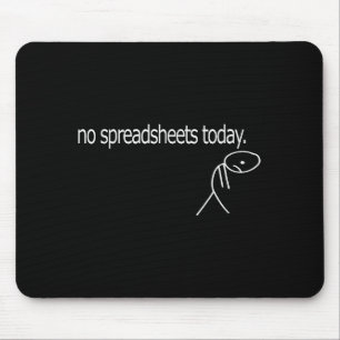 Keine Tabellen heute Rechnungslegungs-Tabellen Buc Mousepad