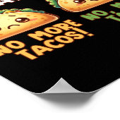 Keine Tacos mehr - Satzzeichen Poster (Ecke)