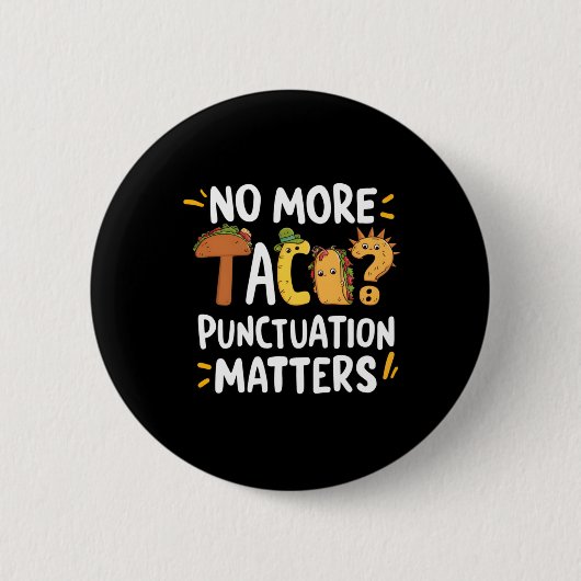 Keine Tacos-Zeichenkette mehr S-Sticker2 Button (Vorderseite)