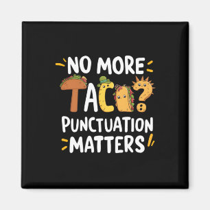 Keine Tacos-Zeichenkette mehr S-Sticker2 Magnet