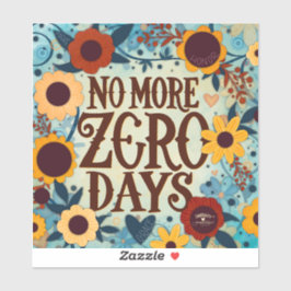 Keine Tage mehr, um ein Blumenangebot zu fördern Aufkleber