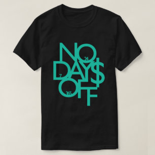 Keine Tage weg vom Shirt - Blau/Schwarzes