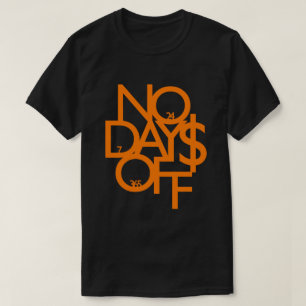 Keine Tage weg vom Shirt - Orange/Schwarzes