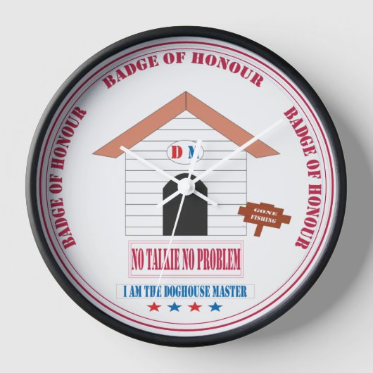 Keine Talkie, kein Problem Doghouse Master Design. Uhr (Vorderseite)