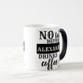 KEINE Talkie VOR dem Hinzufügen Ihres Namens DRINK Verwandlungstasse (VorderseiteRechts)