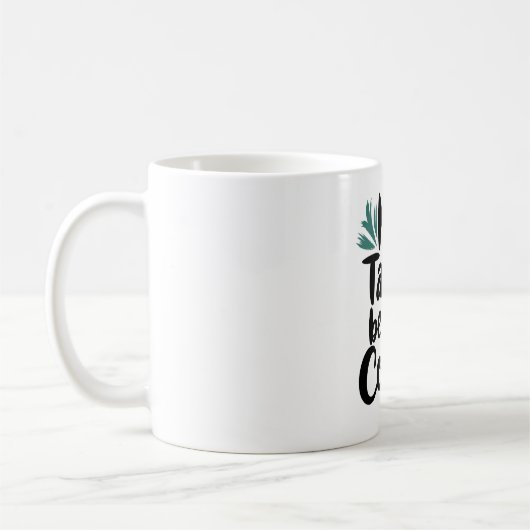 Keine Talkie vor Kaffee T - Shirt Kaffeetasse (Links)