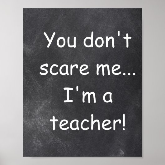 Keine Teacher Chalkboard-Klassendekoration Poster (Vorne)