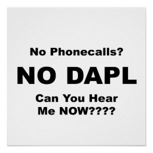 Keine Telefonzellen? NO DAPL Protest-Zeichen Poster