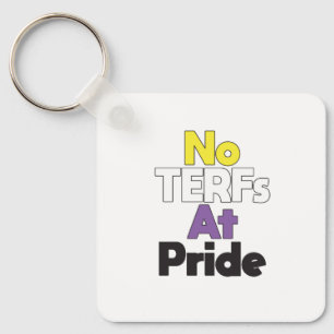 Keine TERF am Pride-Schlüsselanhänger Schlüsselanhänger