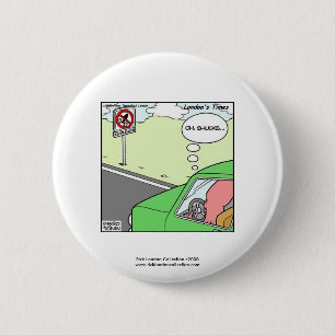 Keine Tintenfisch-Zone Lustiger Cartoon Gag-Knopf Button