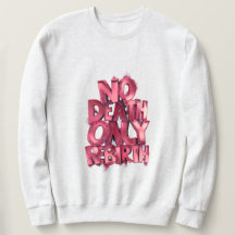 Keine Tod, nur Wiedergeburt MENS BASIC SWEATSHIRT