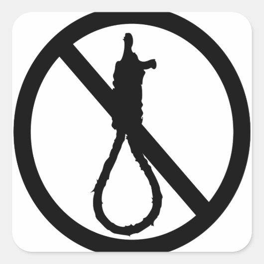 Keine Todesstrafe Schild Quadratischer Aufkleber (Vorderseite)