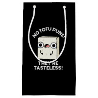 Keine Tofu Puns Sie sind geschmacklos Food Pun Dar