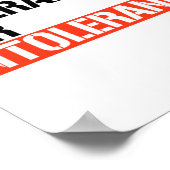Keine Toleranz für Intoleranz Poster (Ecke)