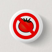 KEINE Tomatenschaltfläche Button (Vorderseite)