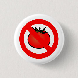 KEINE Tomatenschaltfläche Button