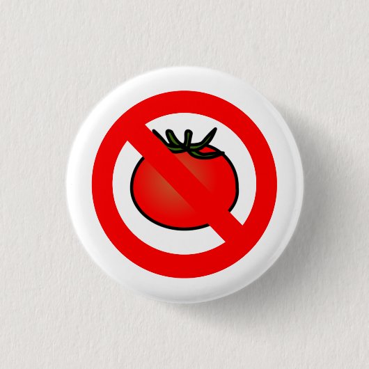 KEINE Tomatenschaltfläche Button (Vorderseite)