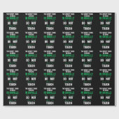 Keine Touch lustigste schlimmste Sache zu lesen in Geschenkpapier (Flach)