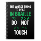 Keine Touch lustigste schlimmste Sache zu lesen in Notizblock (Vorderseite)