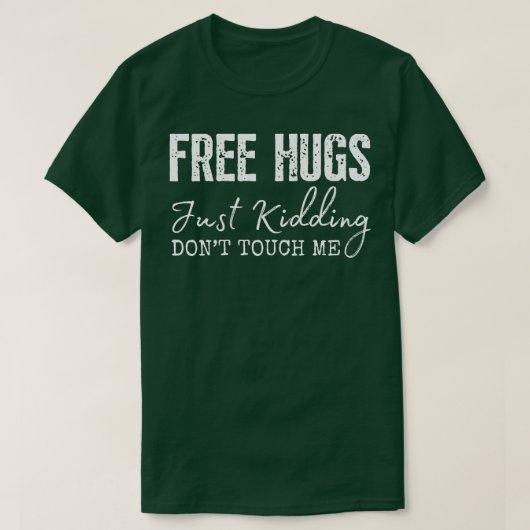 Keine Touch T-Shirt (Design vorne)
