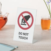 Keine Touch, Verbotszeichen Sockelschild (In SItu)