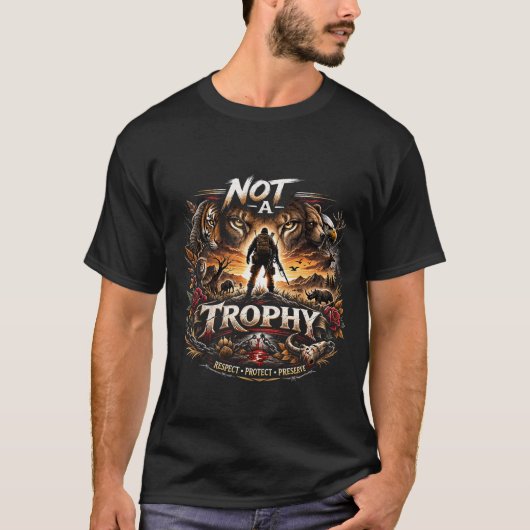 Keine Trophäe T-Shirt (Vorderseite)