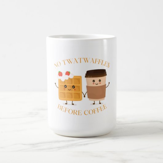 Keine Twatwaffles vor dem Kaffee Kaffeetasse (Mittel)