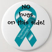 Keine Umarmungen auf diesem Seitenknopf Button (Vorderseite)