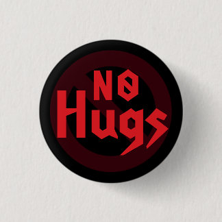 Keine Umarmungen Rote Stachelige Text Autismus Pun Button