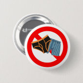Keine Unterwäsche Button (Vorne & Hinten)