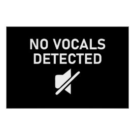 Keine Vocals erkannt Minimales Audio-Design Poster