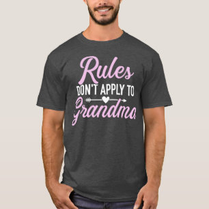 Keine Vorschriften für Oma T-Shirt