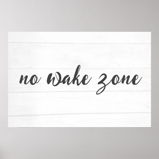 Keine-Wachzone-Text auf Holz Poster (Vorne)