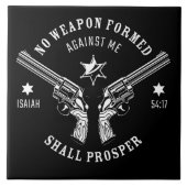 Keine Waffen gegen mich geformt - Isaiah 54:17 Sch Fliese (Vorderseite)