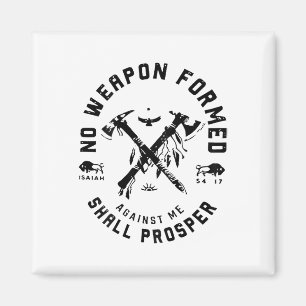 Keine Waffen gegen mich geformt Prosper _1 Magnet