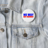 KEINE WEISE ABER NORWEGEN BUTTON (Beispiel)