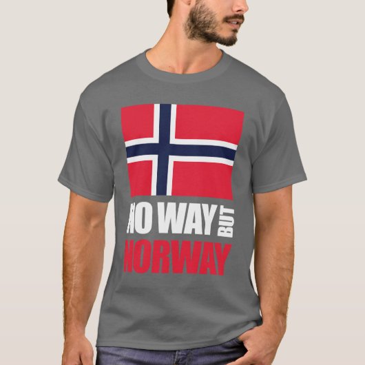 Keine Weise aber Norwegen-Shirt T-Shirt (Vorderseite)