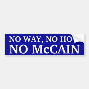 KEINE WEISE, KEINE WIE, KEIN McCAIN Autoaufkleber