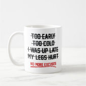 Keine weiteren Ausreden Kaffeetasse (Links)